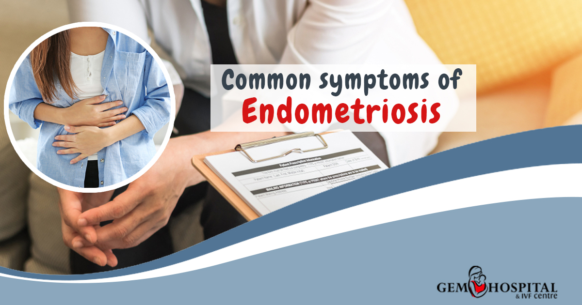Common symptoms of Endometriosis
