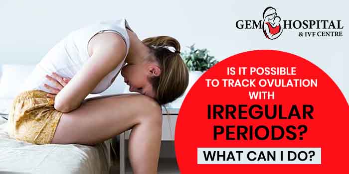 Is it possible to track ovulation with irregular periods What can I do