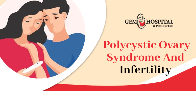 Polycystic Ovary Syndrome And Infertility